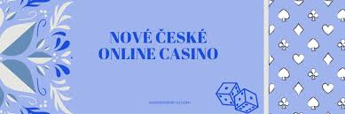 Nove Casino Online v ČR Objevte Nové Možnosti Hraní